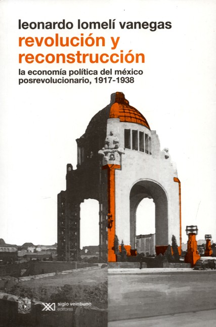 Revolución y reconstrucción. L...