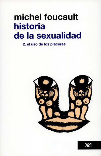 Historia de la sexualidad 2. E...