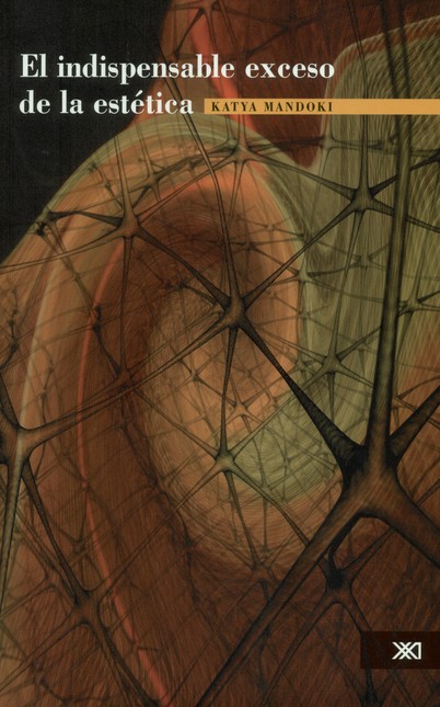 El indispensable exceso de la ...