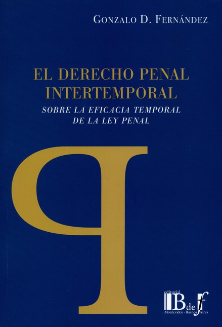 El derecho penal intertemporal...