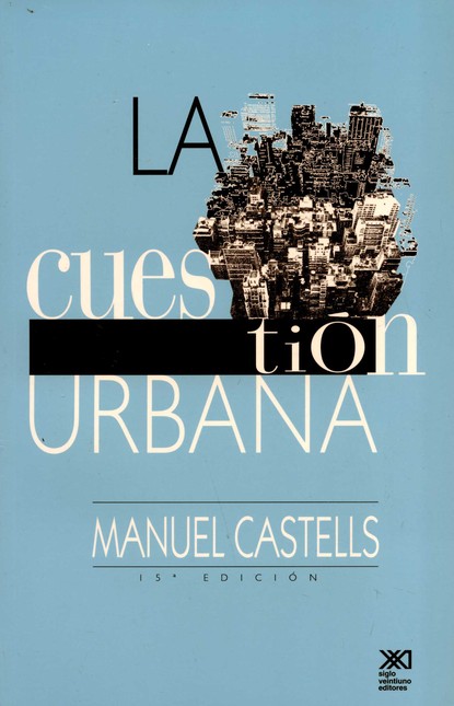 La cuestión urbana