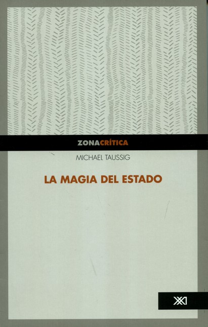 La magia del estado