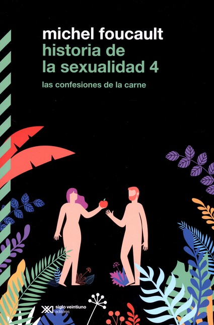 Historia de la sexualidad (4)....