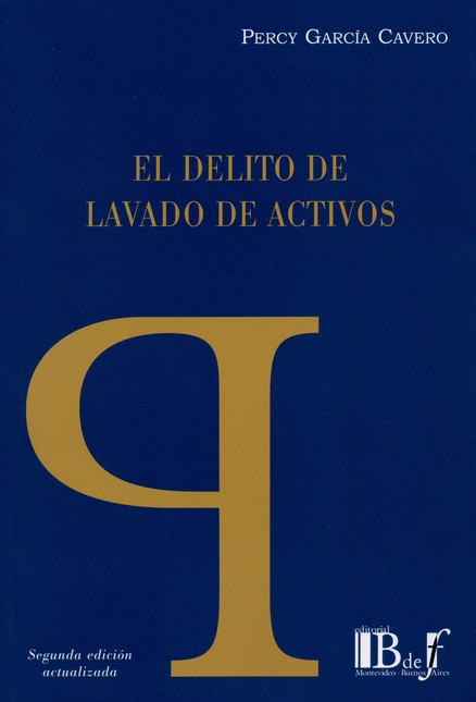 El delito de lavado de activos