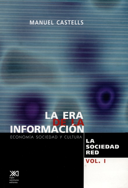 La era de la información. Vol ...