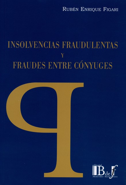 Insolvencias fraudulentas y fr...