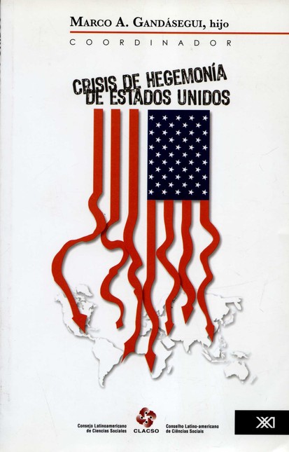 Crisis de hegemonía de Estados...