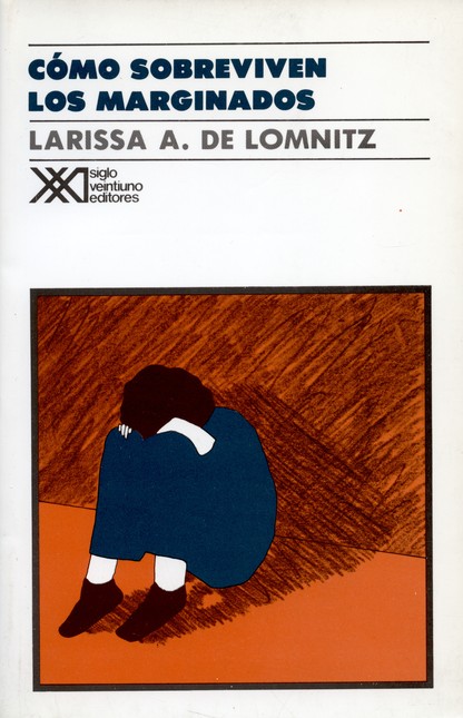 Cómo sobreviven los marginados...