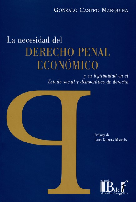 La necesidad del derecho penal...