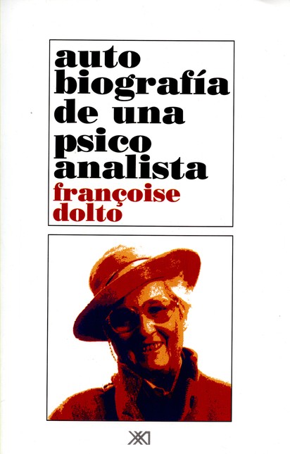 Autobiografía de una psicoanal...