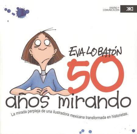 50 años mirando. La mirada per...