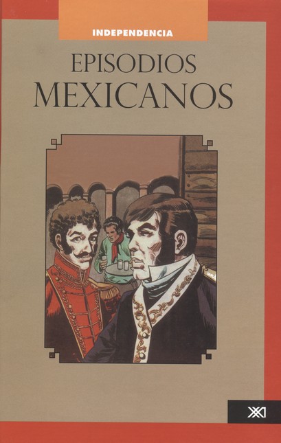 Episodios mexicanos (3 Tomos)