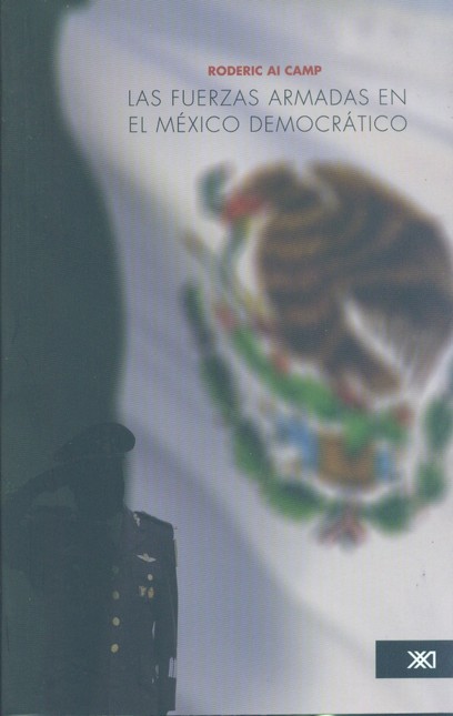 Las fuerzas armadas en el Méxi...