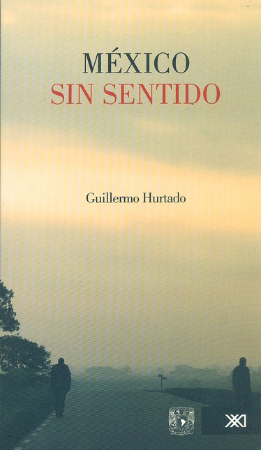 México sin sentido