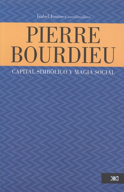 Pierre Bourdieu: Capital simbó...