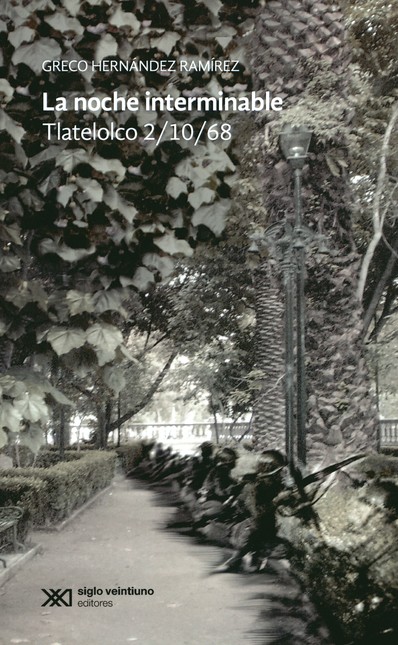 La noche interminable. Tlatelo...