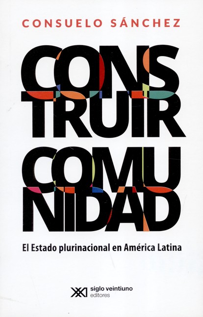 Construir comunidad. EL estado...