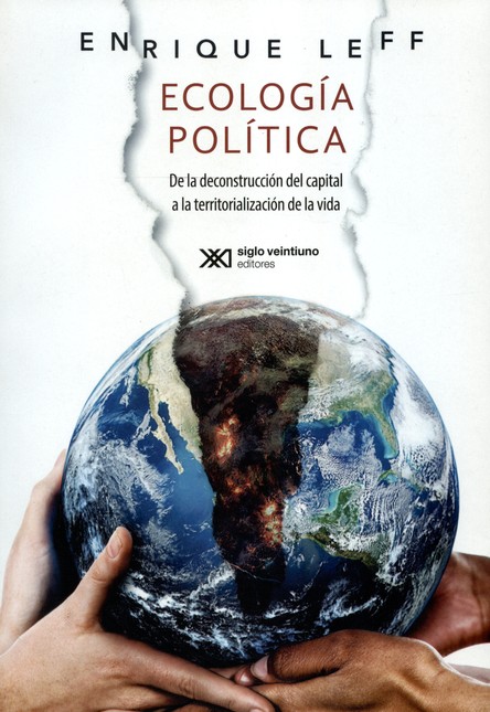 Ecología política. De la decon...