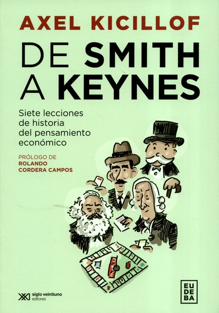 De Smith a Keynes. Siete lecci...