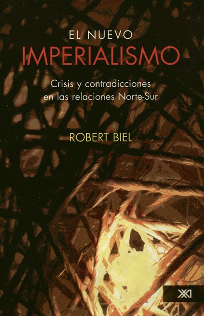 El nuevo imperialismo. Crisis ...