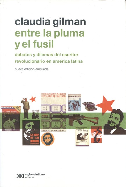 Entre la pluma y el fusil. Deb...