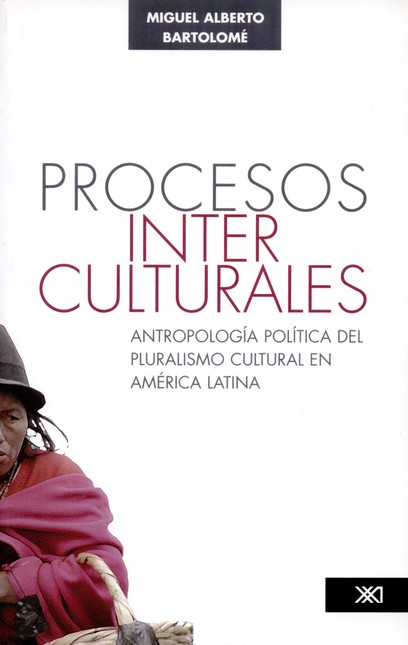 Procesos interculturales. Antr...
