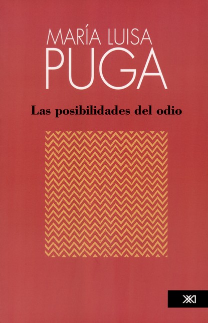 Las posibilidades del odio