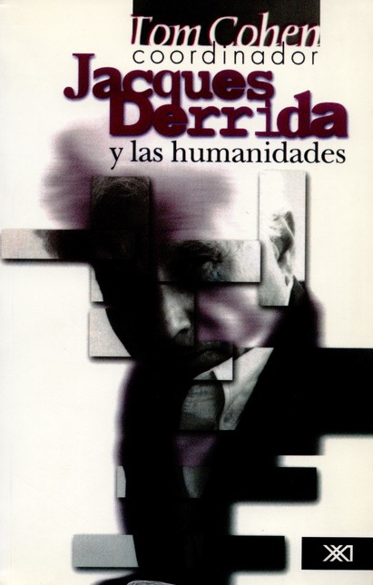 Jacques Derrida y las humanida...