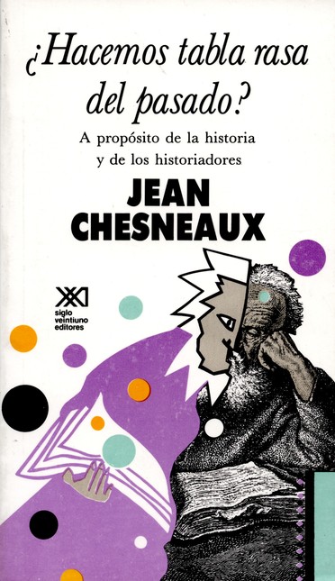 ¿Hacemos tabla rasa del pasado...