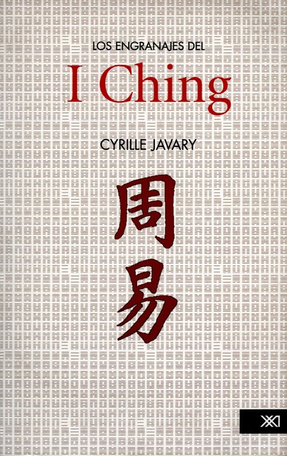 Los engranajes del I Ching. El...