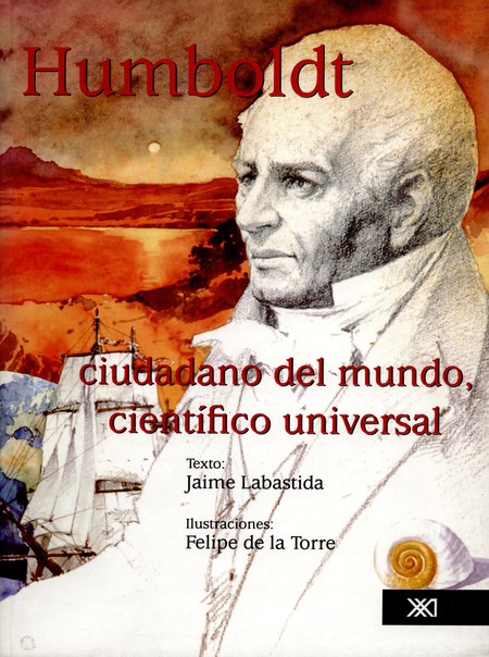 Humboldt, ciudadano del mundo,...