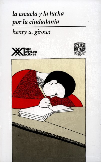 La escuela y la lucha por la c...