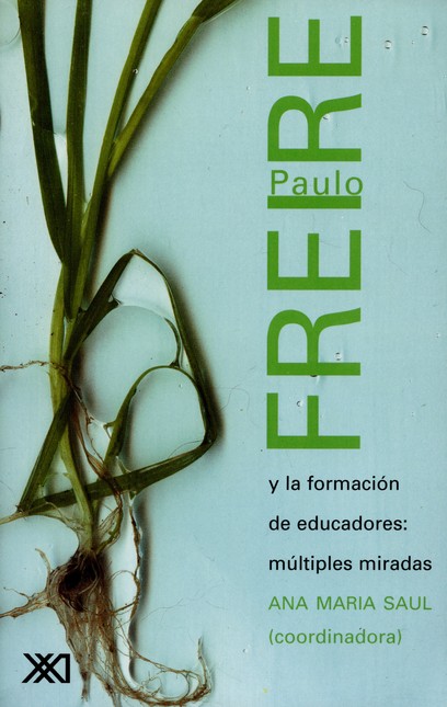 Freire Paulo y la formación de...