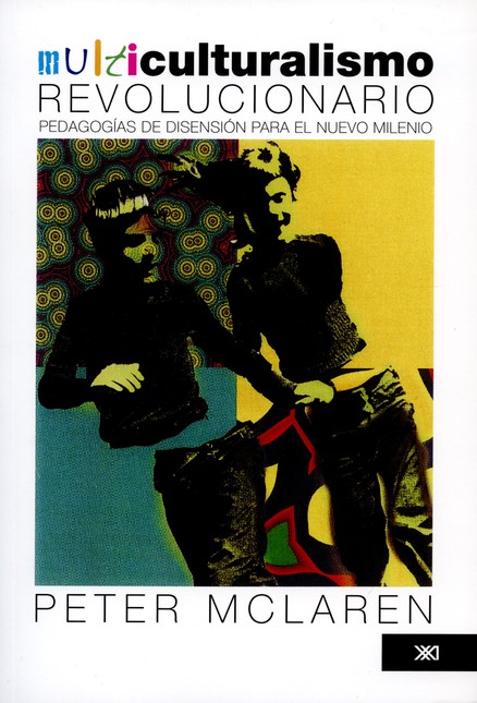 Multiculturalismo revolucionar...