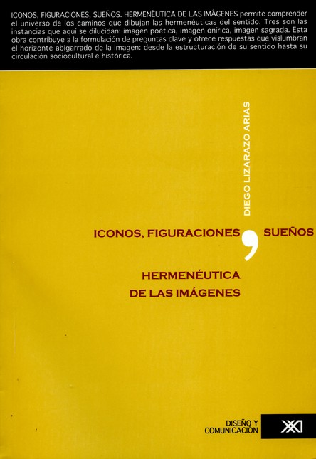 Íconos, figuraciones, sueños. ...