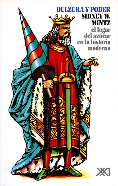 Dulzura y poder. El lugar del ...