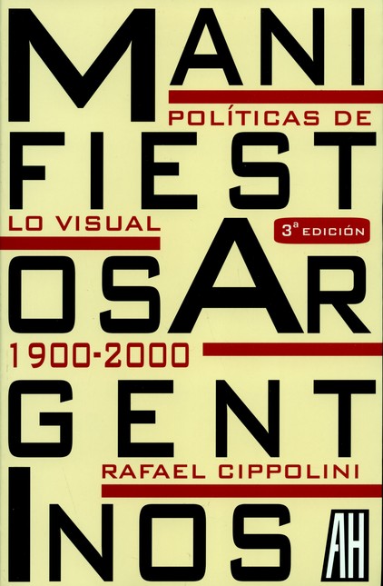 Manifiestos argentinos. Políti...