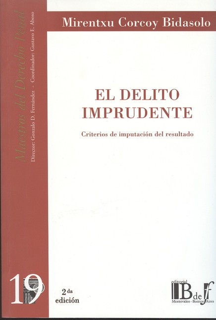 El delito imprudente. Criterio...