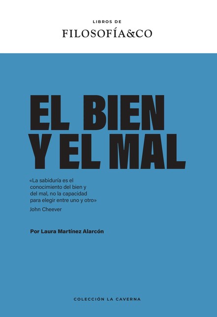 El bien y el mal