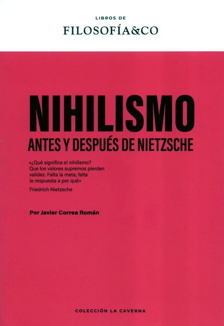Nihilismo. Antes y después de ...