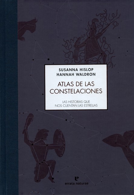 Atlas de las constelaciones. L...