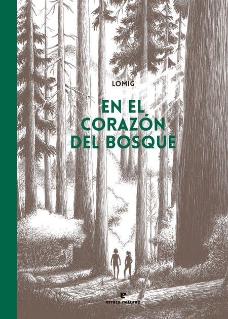 En el corazón del bosque (hist...