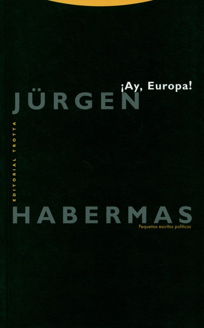 Ay, Europa! Pequeños escritos ...