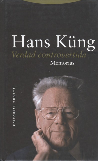 Verdad controvertida. Memorias...