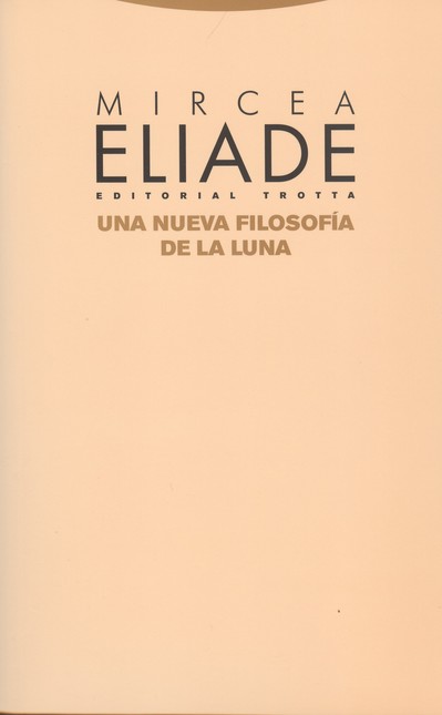 Una nueva filosofía de la luna