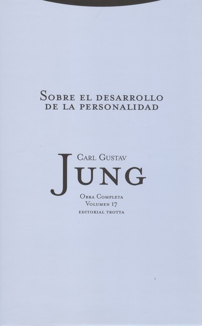 Jung vol.17: Sobre el desarrol...