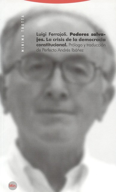 Poderes Salvajes. La crisis de...