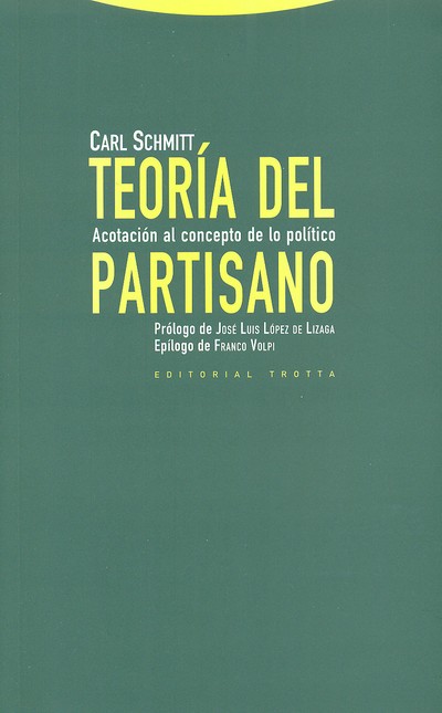 Teoría del Partisano. Acotació...