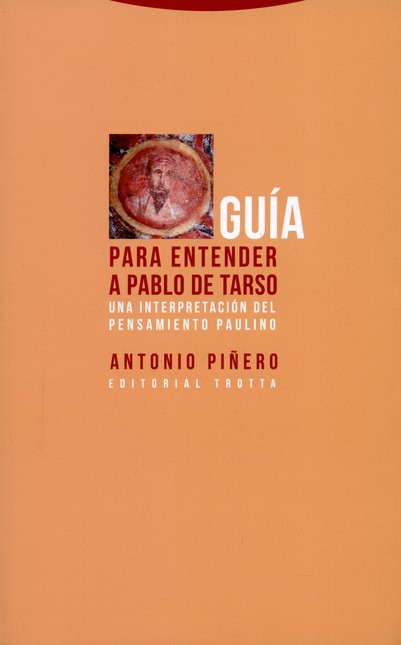 Guía para entender a Pablo de ...