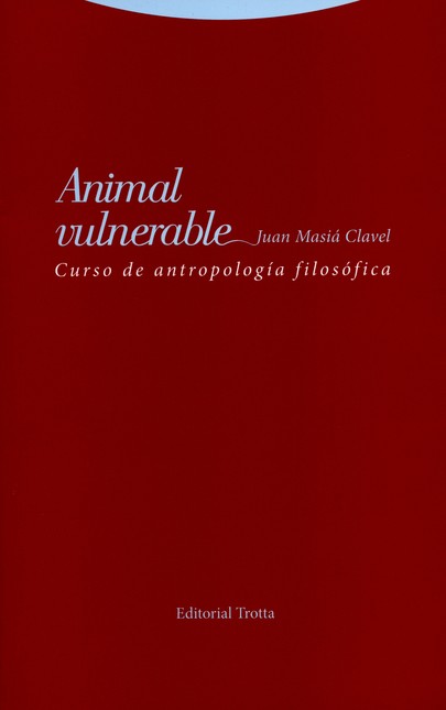 Animal vulnerable. Curso de an...